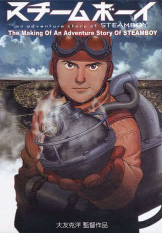 Steamboy An Adventure Story Of  Steambo