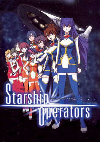 Starship Operators ~ Tv Series Complete Version