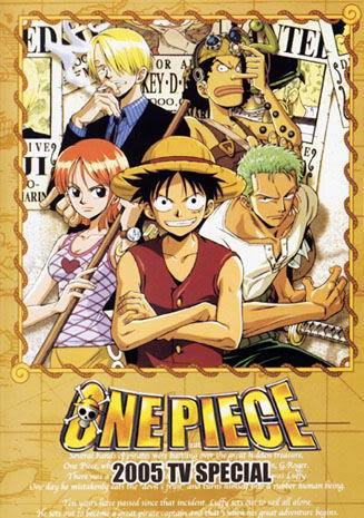 One Piece ~ 2005 TV Special